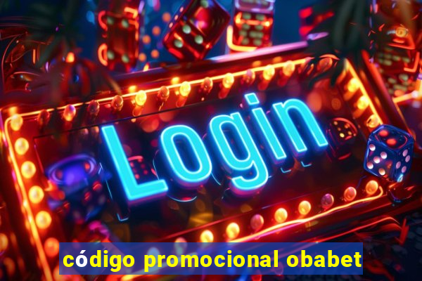 código promocional obabet