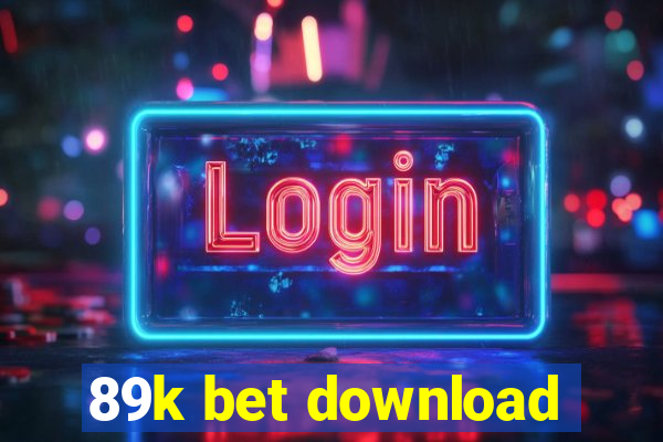 89k bet download