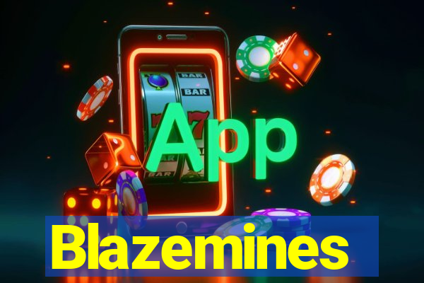 Blazemines