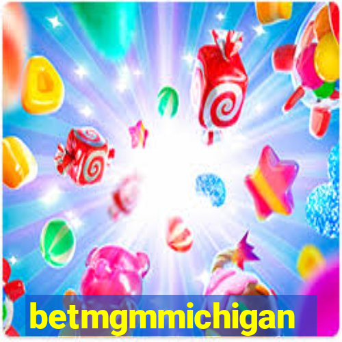 betmgmmichigan