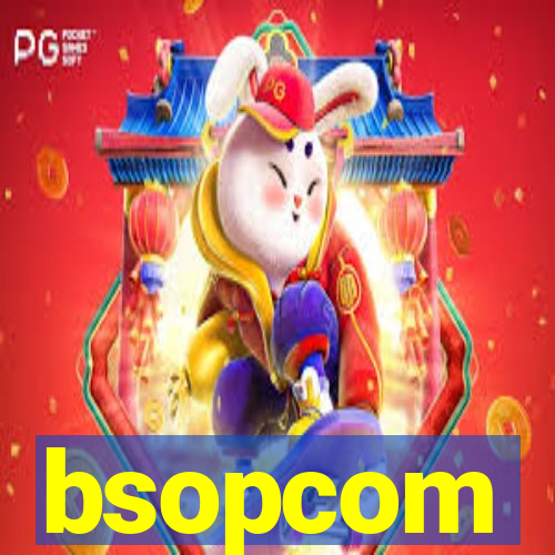 bsopcom