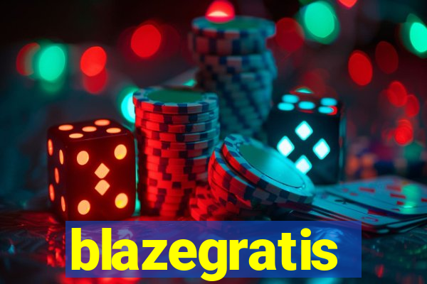 blazegratis