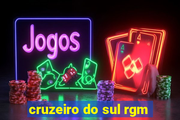 cruzeiro do sul rgm