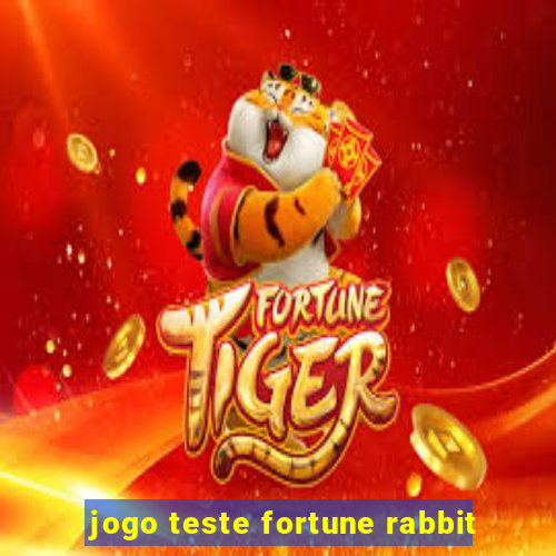 jogo teste fortune rabbit