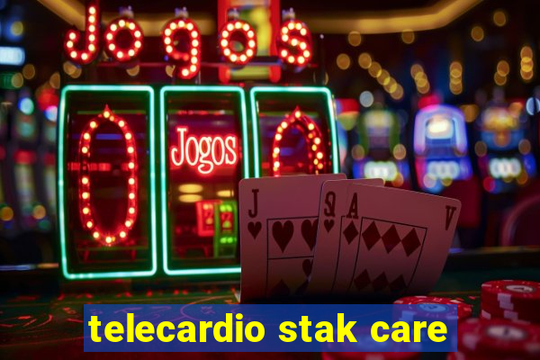 telecardio stak care