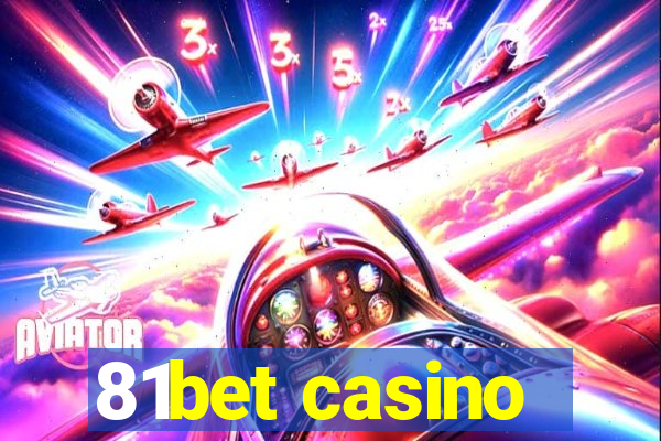 81bet casino