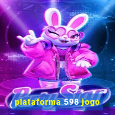 plataforma 598 jogo