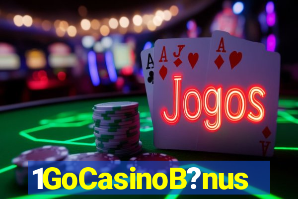 1GoCasinoB?nus