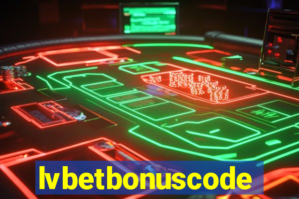 lvbetbonuscode