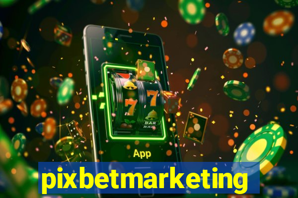 pixbetmarketing