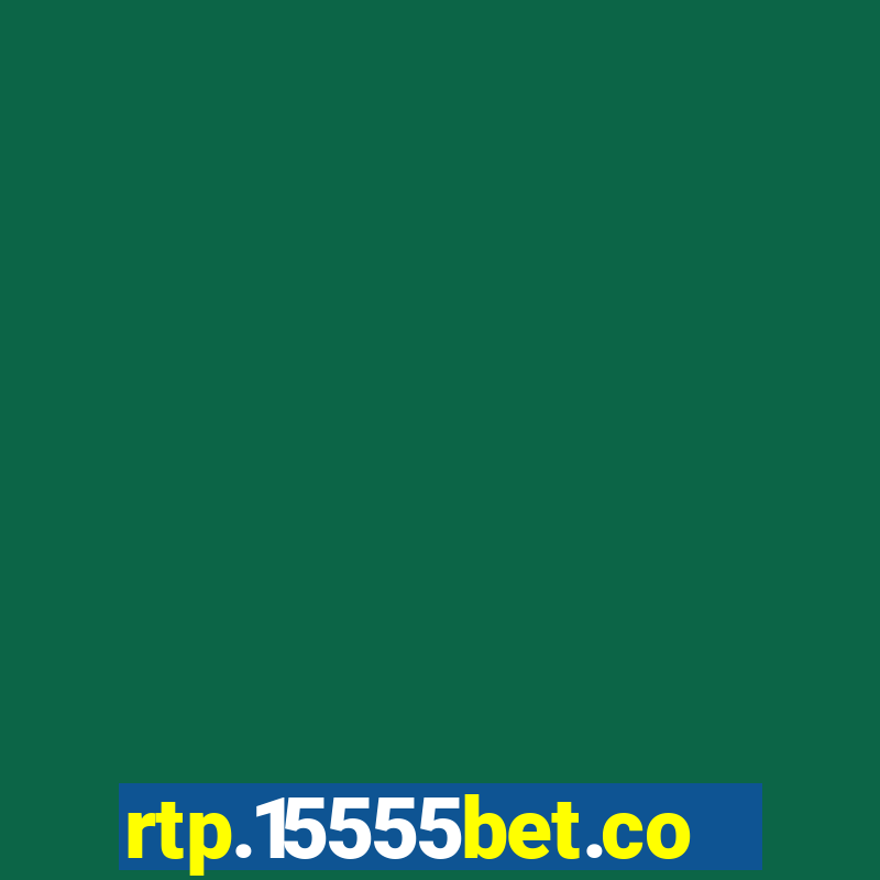 rtp.15555bet.com