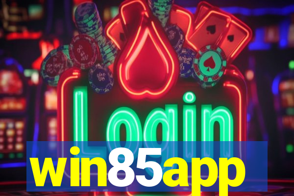 win85app