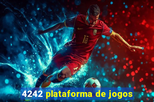 4242 plataforma de jogos