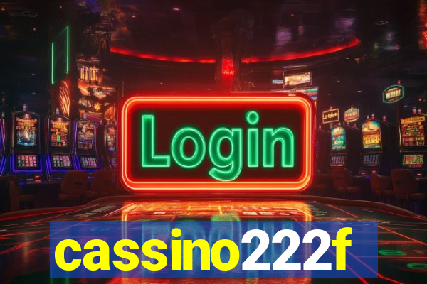 cassino222f