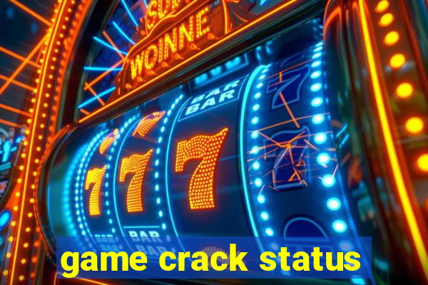 game crack status