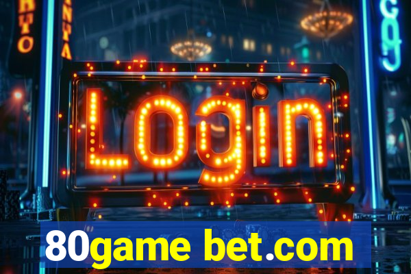 80game bet.com