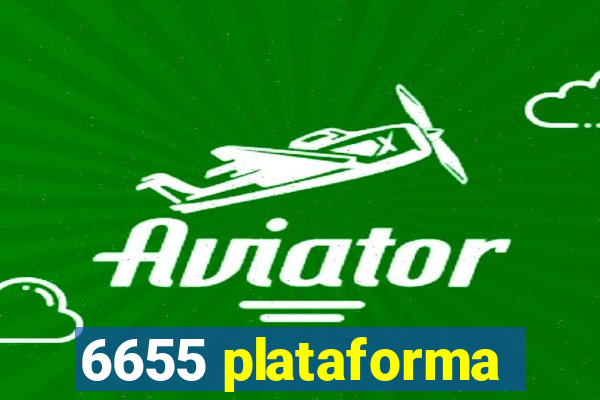 6655 plataforma