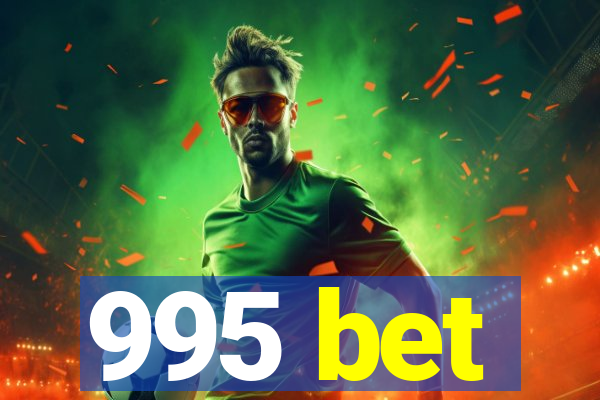 995 bet