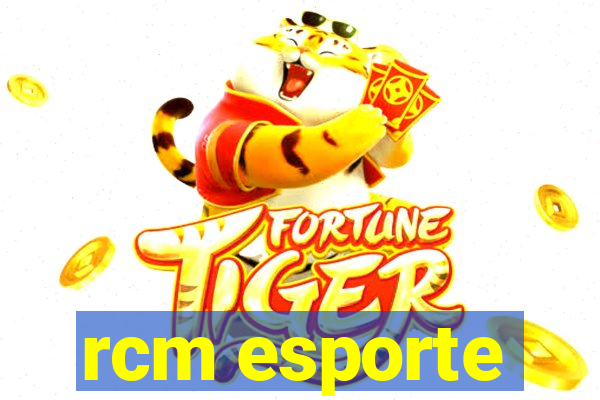 rcm esporte