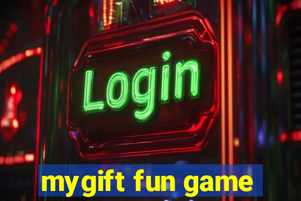 mygift fun game