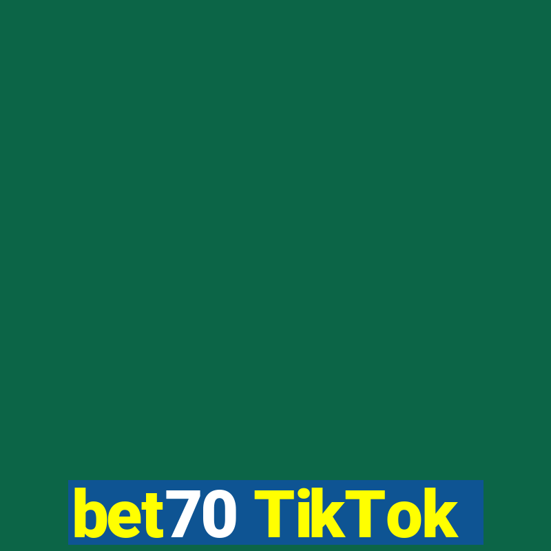 bet70 TikTok