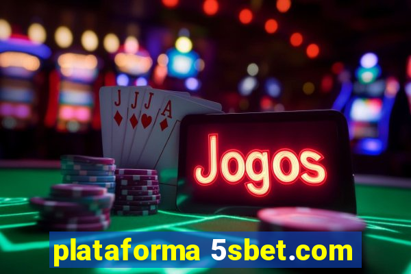 plataforma 5sbet.com