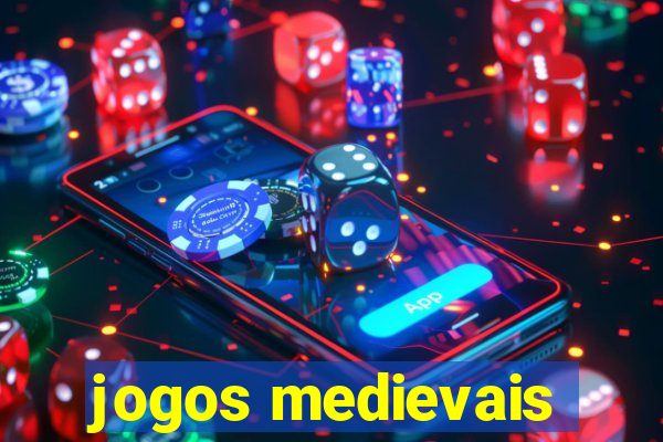 jogos medievais