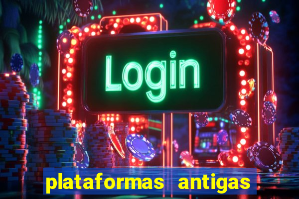 plataformas antigas de jogos