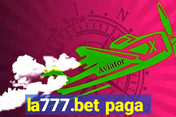 la777.bet paga