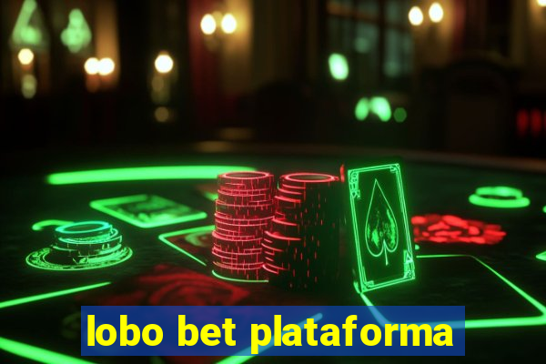 lobo bet plataforma