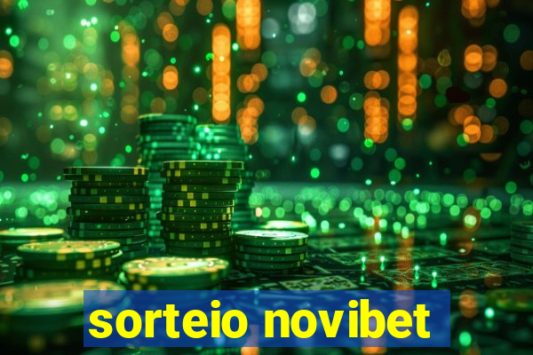 sorteio novibet