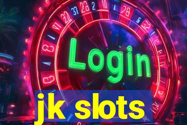 jk slots