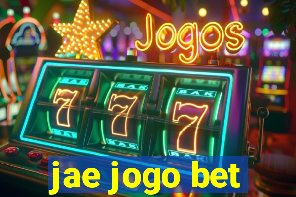 jae jogo bet