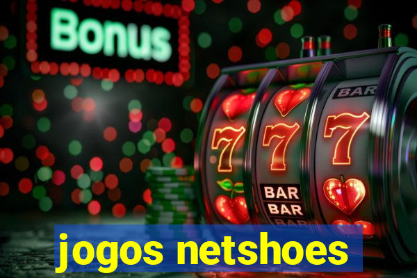 jogos netshoes