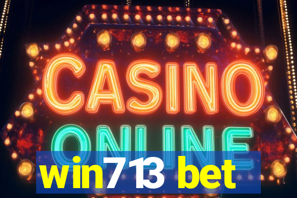 win713 bet