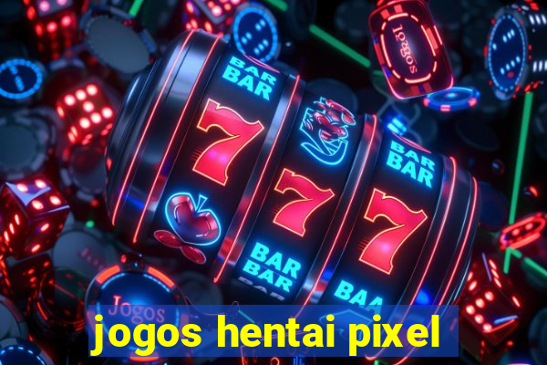 jogos hentai pixel