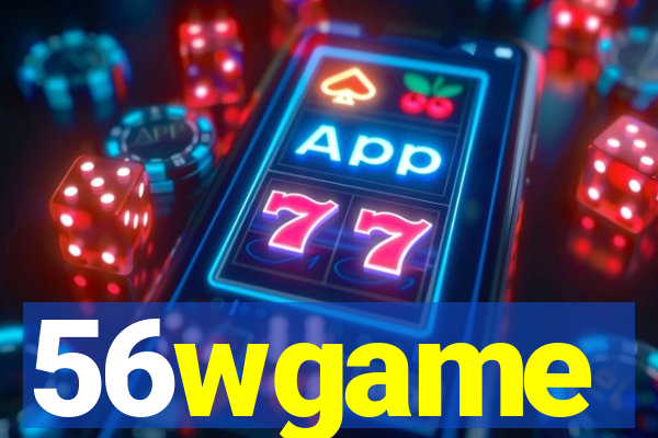 56wgame