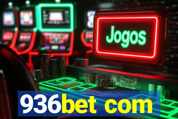 936bet com