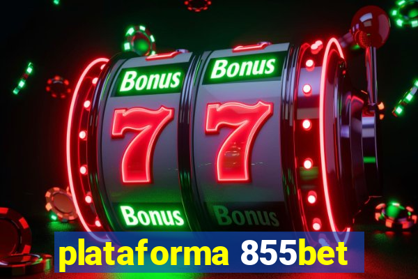 plataforma 855bet