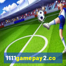 1111gamepay2.com