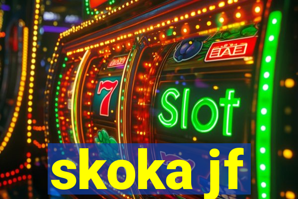 skoka jf