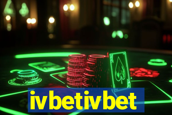 ivbetivbet