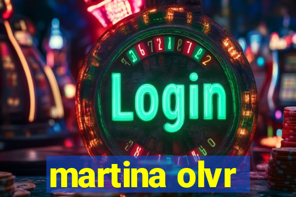 martina olvr