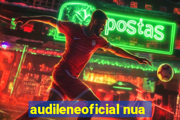 audileneoficial nua