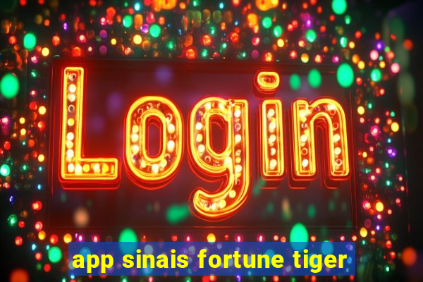 app sinais fortune tiger