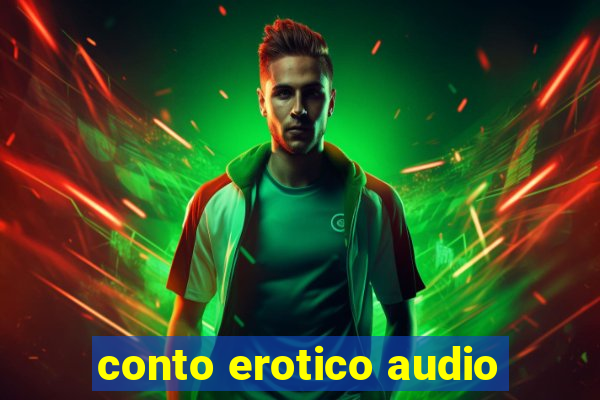 conto erotico audio