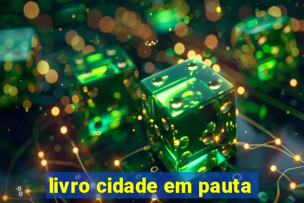 livro cidade em pauta