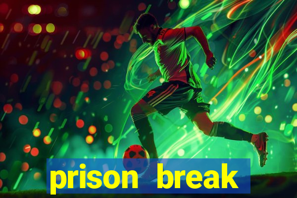 prison break completo online