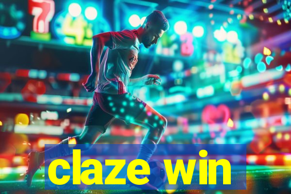 claze win