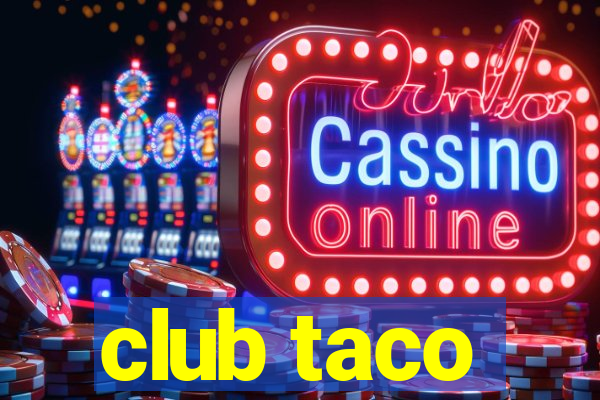 club taco